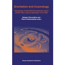 (英文圖書) Gravitation and Cosmology: Proceedings of the Icgc-95 Conference Held at Iucaa Pune India ... 精裝版, Springer, 英文
