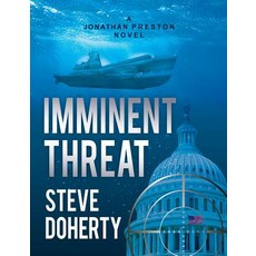 (英文圖書) Imminent Threat: A Jonathan Preston Novel 精裝版, Stephen D Doherty, 英文
