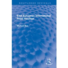 (英文圖書) East European International Road Haulage 精裝版, Routledge, 英文