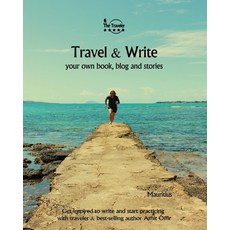 (英文圖書) Travel & Write Your Own Book - Mauritius: Get inspired to write your own book while traveling... 平裝版, Independently Published, 英文