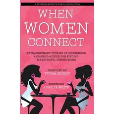 (英文圖書) When Women Connect 平裝版, Tymm Publishing LLC, 英文