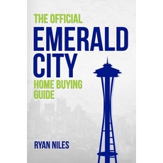 (英文圖書) The Official Emerald City Home Buying Guide 平裝版, Independently Published, 英文