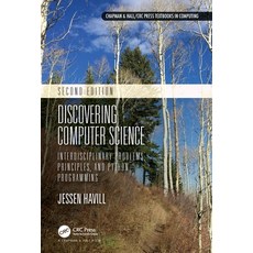 Discovering Computer Science: Interdisciplinary Problems Principles and Python Programming 精裝版, CRC Press, 英文