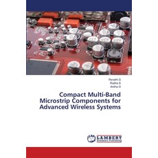 (英文圖書) Compact Multi-Band Microstrip Components for Advanced Wireless Systems 平裝版, LAP Lambert Academic Publis..., 英文