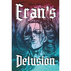 (英文圖書) Eran's Delusion: He came back 平裝版, Independently Published, 英文