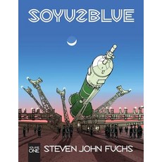 (英文圖書)Soyuz Blue: Volume One 平裝版, Steven John Fuchs Fine Arts, 英文