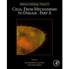 (英文圖書) Cilia: From Mechanisms to Disease-Part a: Volume 175 精裝版, Academic Press, 英文