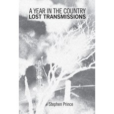 (英文圖書) A Year In The Country: Lost Transmissions: Dystopic Visions Alternate Realities Paranormal ... 平裝版, Year in the Country, 英文
