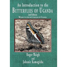 (英文圖書) An introduction to the butterflies of Uganda 2nd edition 平裝版, Choir Press, 英文