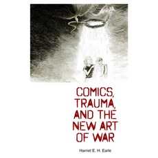 (英文圖書) Comics Trauma and the New Art of War 平裝版, University Press of Mississ..., 英文