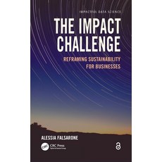 (英文圖書) The Impact Challenge: Reframing Sustainability for Businesses 精裝版, CRC Press, 英文