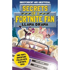 (英文圖書) Secrets of a Fortnite Fan 3: Llama Drama (Independent & Unofficial): One Fan's Adventure Fill... 平裝版, Mortimer Children's, 英文