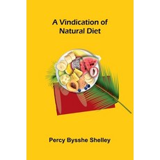 (英文圖書) A Vindication of Natural Diet 平裝版, Alpha Edition, 英文