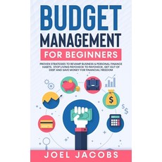 (英文圖書) Budget Management for Beginners: Proven Strategies to Revamp Business & Personal Finance Habi... 平裝版, Jc Publishing, 英文