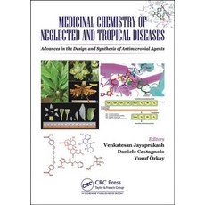 Medicinal Chemistry of Neglected and Tropical Diseases: Advances in the Design and Synthesis of Anti... 精裝版, CRC Press, 英文