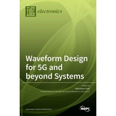 (英文圖書) Waveform Design for 5G and beyond Systems 精裝版, Mdpi AG, 英文