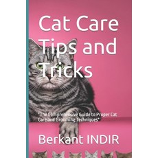 (英文圖書) Cat Care Tips and Tricks 平裝版, Independently Published, 英文