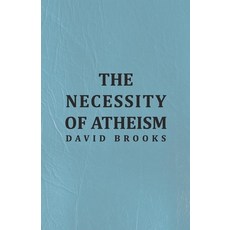 (英文圖書) The Necessity of Atheism 平裝版, Hadley Press, 英文