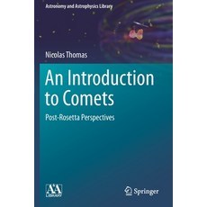(英文圖書) An Introduction to Comets: Post-Rosetta Perspectives 平裝版, Springer, 英文