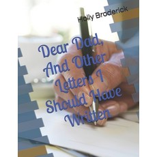 (英文圖書) Dear Dad And Other Letters I Should Have Written 平裝版, Independently Published, 英文