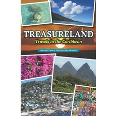 Treasureland: Travels in the Caribbean 平裝版, Independently Published, 英文