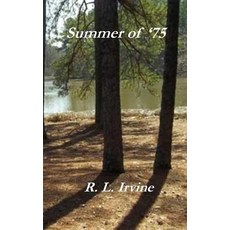Summer of '75 平裝版, Independently Published, 英語