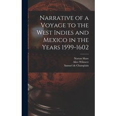 (英文圖書) Narrative of a Voyage to the West Indies and Mexico in the Years 1599-1602 精裝版, Legare Street Press, 英文
