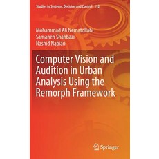 (英文圖書) Computer Vision and Audition in Urban Analysis Using the Remorph Framework 精裝版, Springer, 英文
