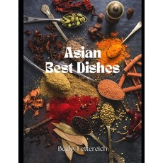 (英文圖書) Asian Best Dishes 平裝版, Independently Published, 英文