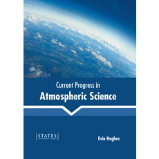 (英文圖書) Current Progress in Atmospheric Science 精裝版, States Academic Press, 英文