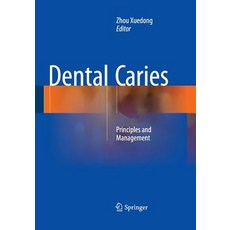Dental Caries: Principles and Management 平裝版, Springer, 英文