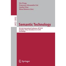 (英文圖書) Semantic Technology: 9th Joint International Conference Jist 2019 Hangzhou China November... 平裝版, Springer, 英文