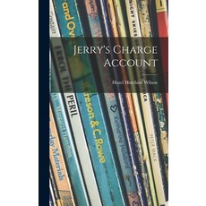 (英文圖書)Jerry's Charge Account 精裝版, Hassell Street Press, 英文