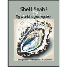 (英文圖書) Shell yeah 平裝版, Independently Published, 英文