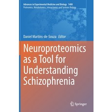 (英文圖書) Neuroproteomics: A Tool for Understanding Schizophrenia 精裝版, Springer, 英文