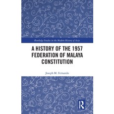 (英文圖書) A History of the 1957 Federation of Malaya Constitution 精裝版, Routledge, 英文