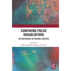 (英文圖書) Comparing Police Organizations: The Importance of National Contexts 精裝版, Routledge, 英文