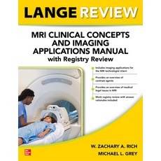 (英文圖書) Lange Review: MRI Clinical Concepts and Imaging Applications Manual with Registry Review 平裝版, McGraw Hill / Medical, 英文