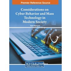 (英文圖書) Considerations on Cyber Behavior and Mass Technology in Modern Society 精裝版, IGI Global, 英文