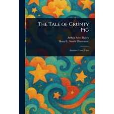 (英文圖書)The Tale of Grunty Pig 平裝版, Anson Street Press, 英文