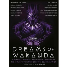 (英文圖書) Marvel Studios' Black Panther: Dreams of Wakanda: Creators Writers and Comics Legends on th... 精裝版, Del Rey Books, 英文