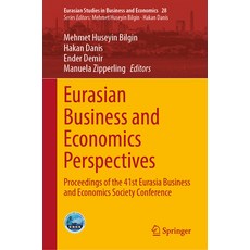 (英文圖書) Eurasian Business and Economics Perspectives: Proceedings of the 41st Eurasia Business and Ec... 精裝版, Springer, 英文
