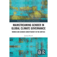 (英文圖書) Mainstreaming Gender in Global Climate Governance: Women and Gender Constituenc... 平裝版, Routledge, 英文
