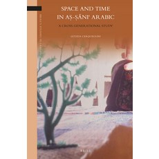 (英文圖書) Space and Time in Aṣ-Ṣāniʿ Arabic: A Cross-Generational Study 精裝版, Brill, 英文