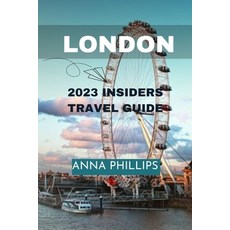 (英文圖書) Uncover London: 2023 Insider's Travel Guide 平裝版, Independently Published, 英文