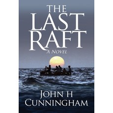 The Last Raft 平裝版, Greene Street, LLC, 英文