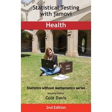 (英文圖書) Statistical Testing with jamovi Health: Second Edition 精裝版, VOR Press, 英文