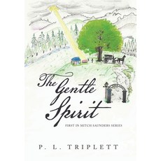 (英文圖書) The Gentle Spirit 精裝版, WestBow Press, 英文