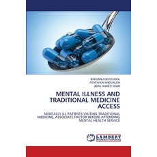 (英文圖書) Mental Illness and Traditional Medicine Access 平裝版, LAP Lambert Academic Publis..., 英文