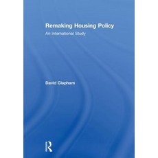 Remaking Housing Policy: An International Study 精裝版, Routledge, 英文